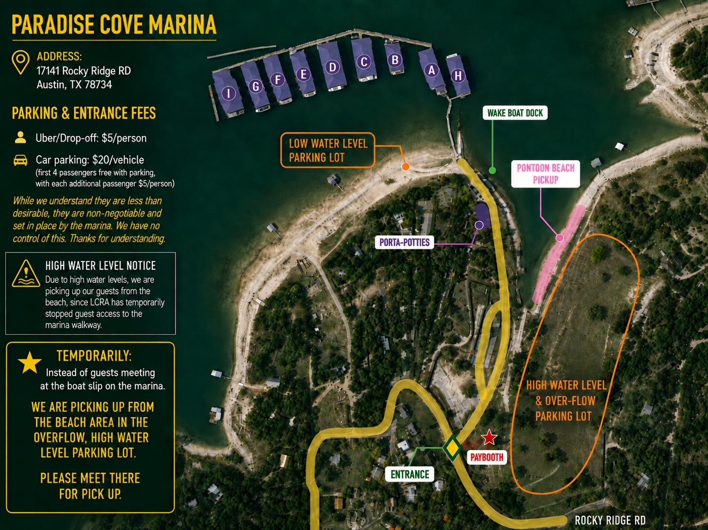 Map of Paradise Cove Marina showing the entrance, paybooth, low water level parking lot, high water level & overflow parking lot, porta-potties, wake boat dock, pontoon beach pickup area, and boat slips A through I along Rocky Ridge Rd.